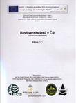 Biodiverzita lesů v České republice. Modul C