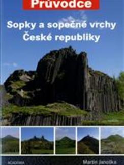 Sopky a&nbsp;sopečné vrchy České republiky
