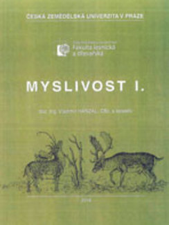 Myslivost I.