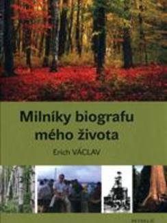 Milníky biografu mého života