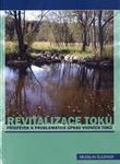 Revitalizace toků – Příspěvek k problematice úprav vodních toků