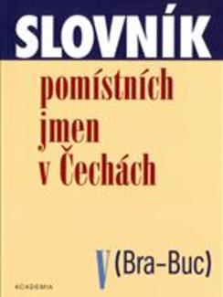 Slovník pomístních jmen v Čechách. V (Bra-Buc)